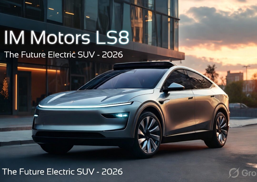 IM Motors LS8 2026 – The Future Electric SUV That Changes Everything