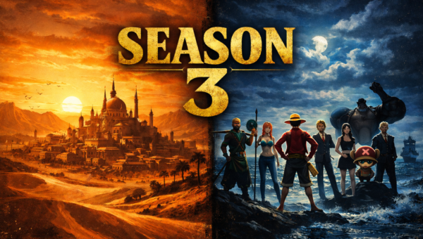 One Piece Season 3 Netflix The Battle of Alabasta Is Coming